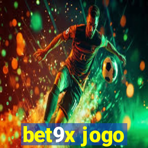 bet9x jogo